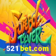 521 bet.com